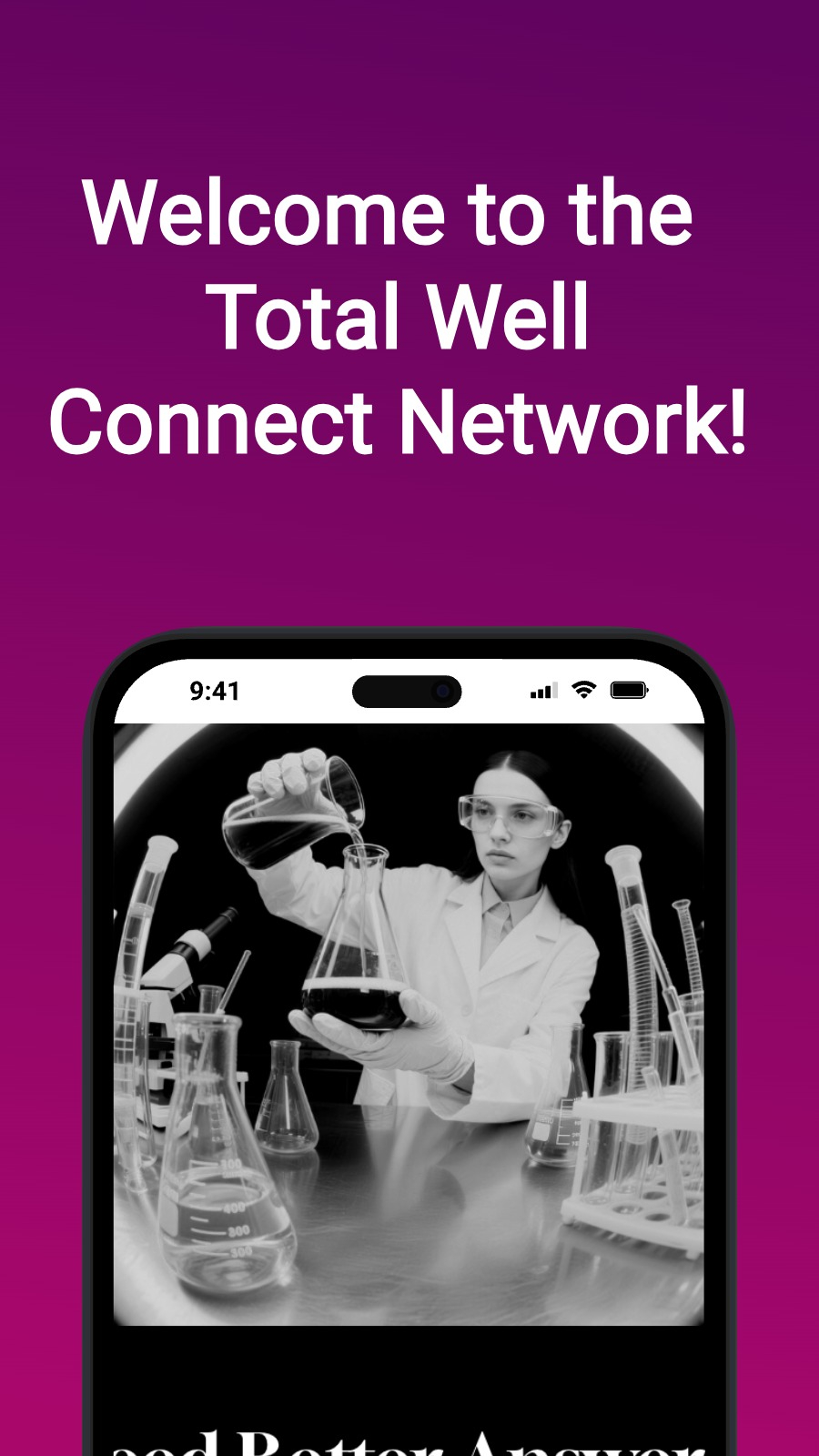 Welcome to the Total Well Connect Network!