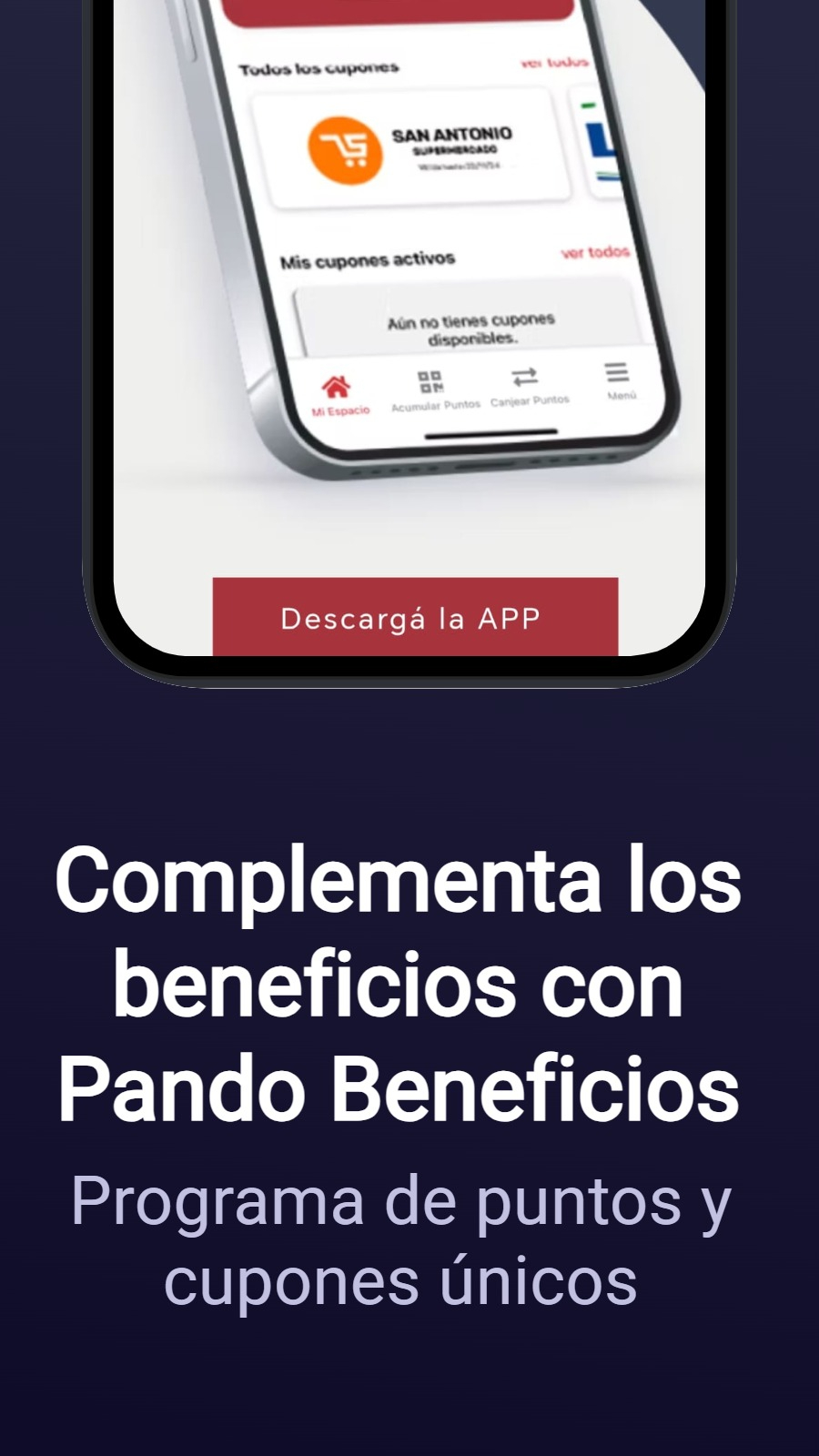 Complementa los beneficios con Pando Beneficios - Programa de puntos y cupones únicos