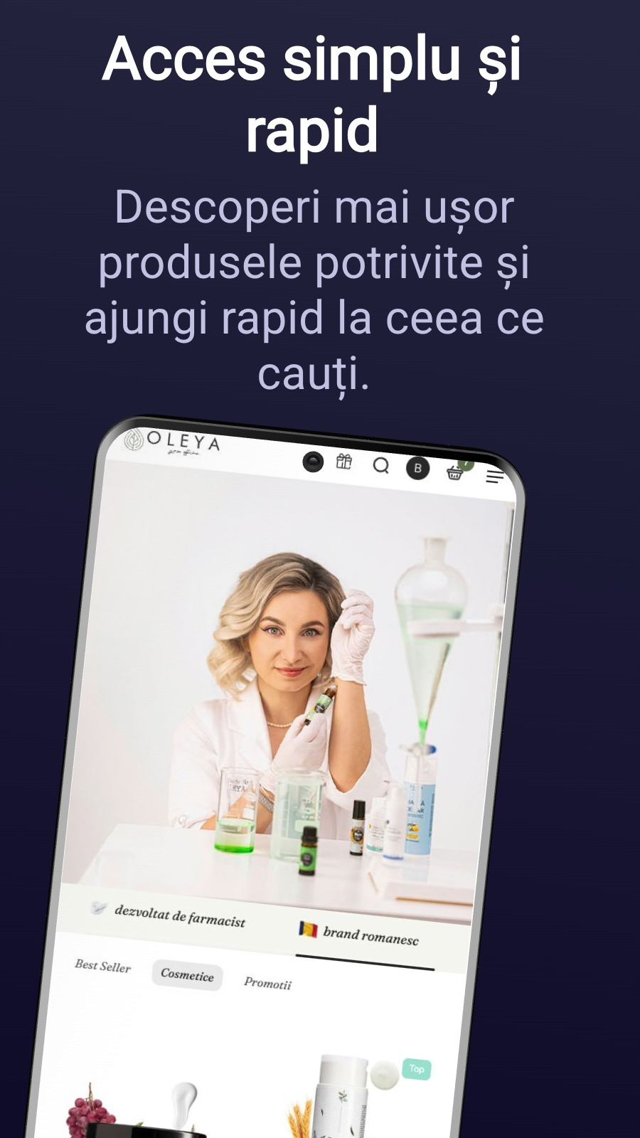 Acces simplu și rapid - Descoperi mai ușor produsele potrivite și ajungi rapid la ceea ce cauți.
