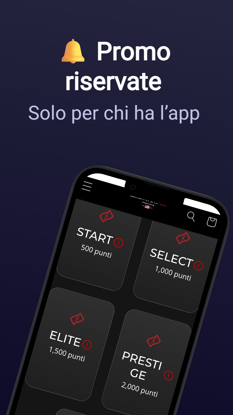 🔔 Promo riservate - Solo per chi ha l’app