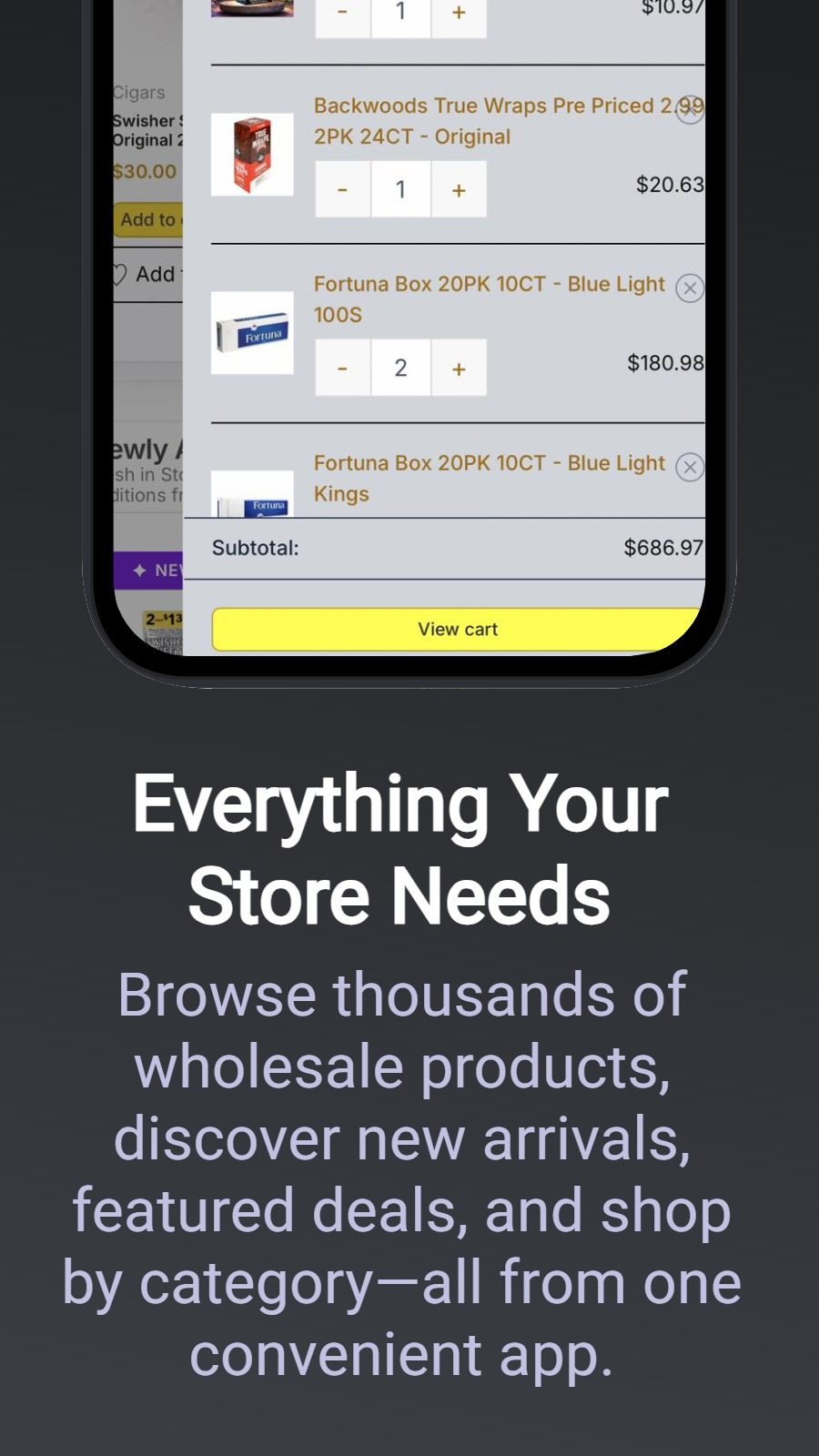 Everything Your Store Needs - Browse thousands of wholesale products, discover new arrivals, featured deals, and shop by category—all from one convenient app.