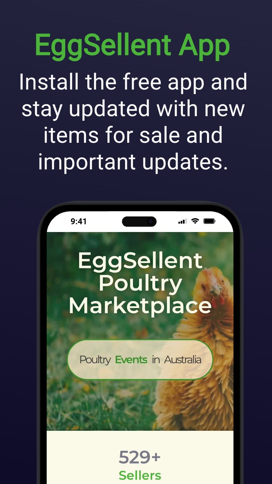 EggSellent App - Install the free app and stay updated with new items for sale and important updates.